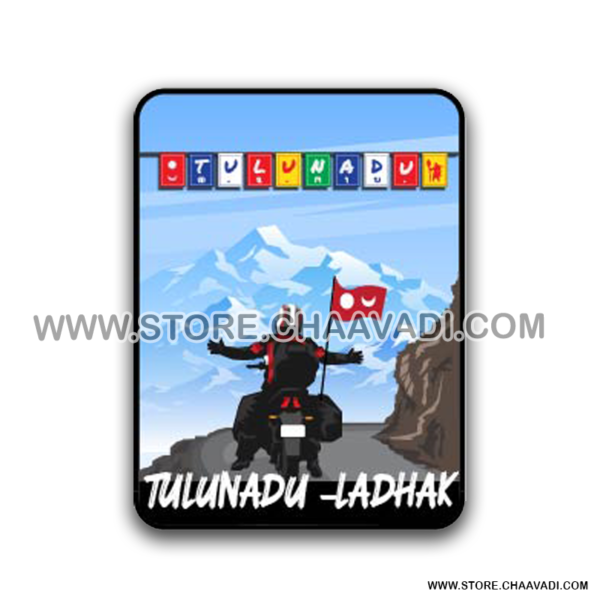 TULUNAD TO LADHAK STICKER