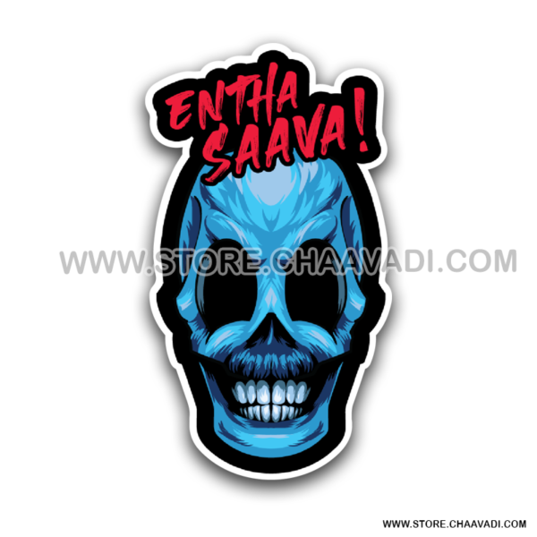 ENTHA SAAVA STICKER